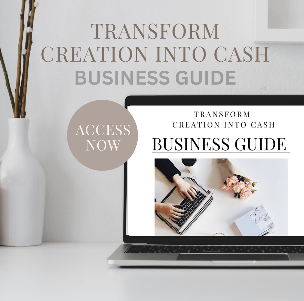 Transform Creation Into Cash Business Guide