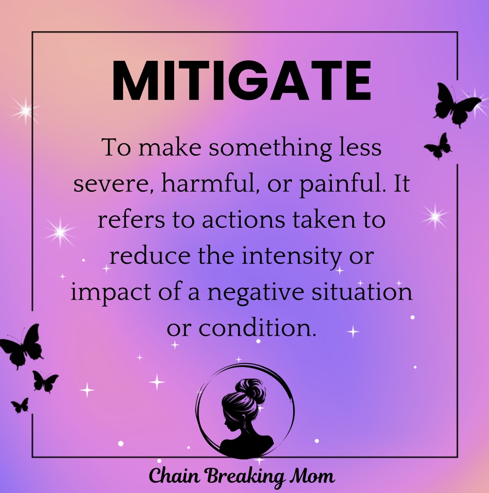 Mitigate
