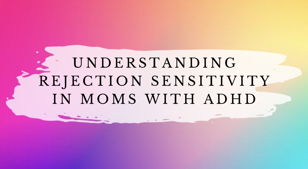 Why Am I So Sensitive To Rejection