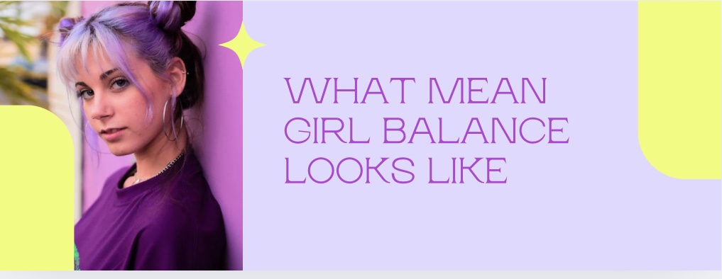 From Mean Girl to Nice Girl (and Back to Balanced)